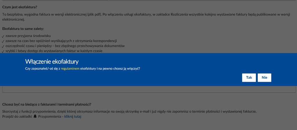 Od momentu włączenia tej usługi wszystkie następnie wystawione faktury będą dostępne w wersji