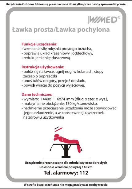 Naklejka z instruktarzem powinna zostać naklejona na urządzeniu w widocznym miejscu.