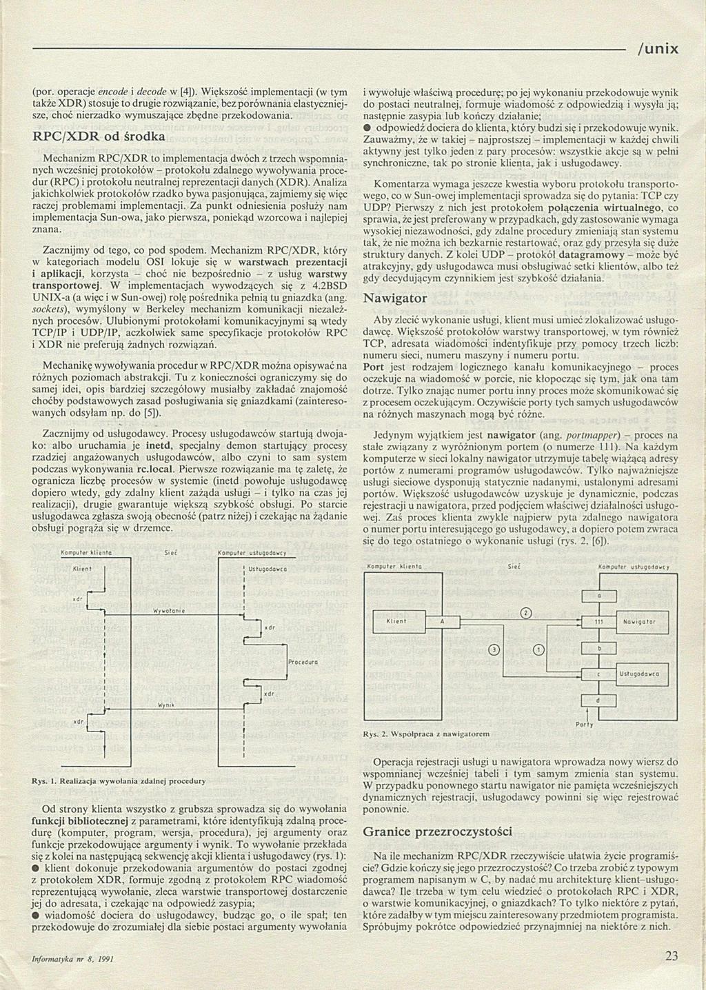 /u n ix (por. operacje encode i dccode w [4]).