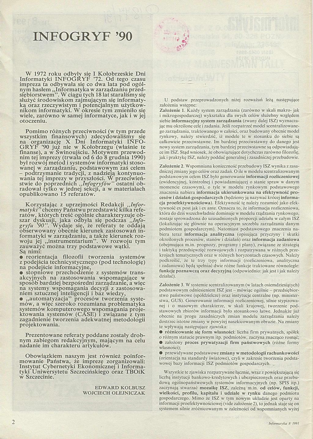 IN FO G R Y F 90 W 1972 roku odbyły się I K ołobrzeskie Dni Informatyki IN F O G R Y F '12.