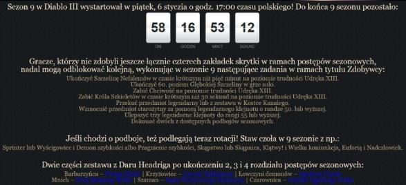 BOSSOWIE Belial Przemiana z formy normalnej w większą przebiega teraz płynniej. OSIĄGNIĘCIA Poprawiono tekst osiągnięcia Gniazdo dla mnie, by doprecyzować, że wystarczy umieścić jeden klejnot.