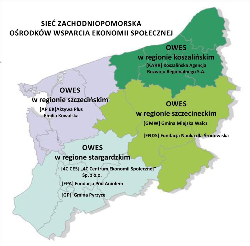 Strona3 SZOWES, TO SIEĆ ZACHODNIOPOMORSKA OŚRODKÓW WSPARCIA EKONOMII SPOŁECZNEJ skupiająca cztery Ośrodki Wsparcia Ekonomii Społecznej obejmujące swym oddziaływaniem i wsparciem obszar województwa