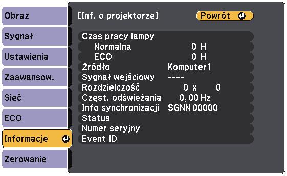 Wyświetlnie informcji o projektorze - Menu Informcje 246 Użytkownik może wyświetlć informcje o projektorze i wersji poprzez wyświetlenie menu Informcje. Jednkże nie możn zmienić żdnych ustwień w menu.