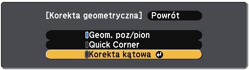 f Wybierz Korekt kątow i nciśnij [Enter].