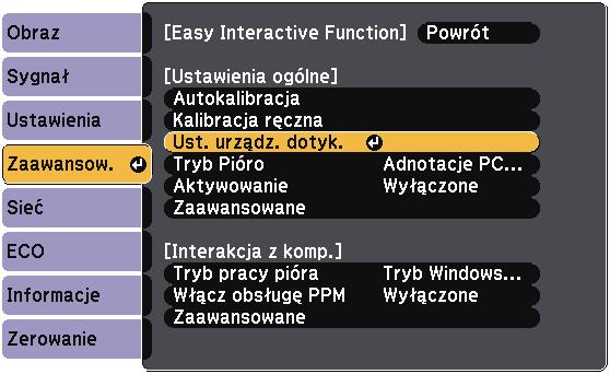 Przygotownie przed użyciem funkcji interktywnych 90 Nciśnij przycisk [Menu], wybierz menu Zwnsow. i nciśnij przycisk [Enter]. c Wybierz Ust. urządz.