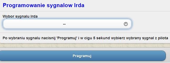 Programowanie IRDA Po wyborze sygnału IR z listy (od IR1 do IR8) i kliknięciu przycisku programuj na urządzeniu GSMTRONIK obok miejsca podłączenia