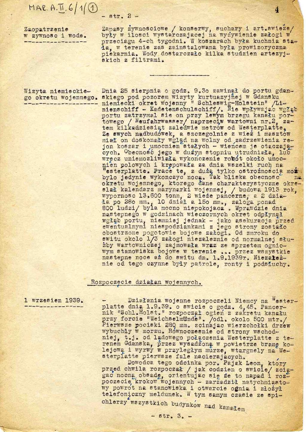 HN A.11,q)1(1) 4 str. 2 - r Zaopatrzenie w zywnosc i wode. Zapasy ywnosciowe 7 konserwy, suchary i art.ewize/ byty w i łoeci wysterczajacej na w.yywienie załogi w przeciagu 4-ch tygodni.