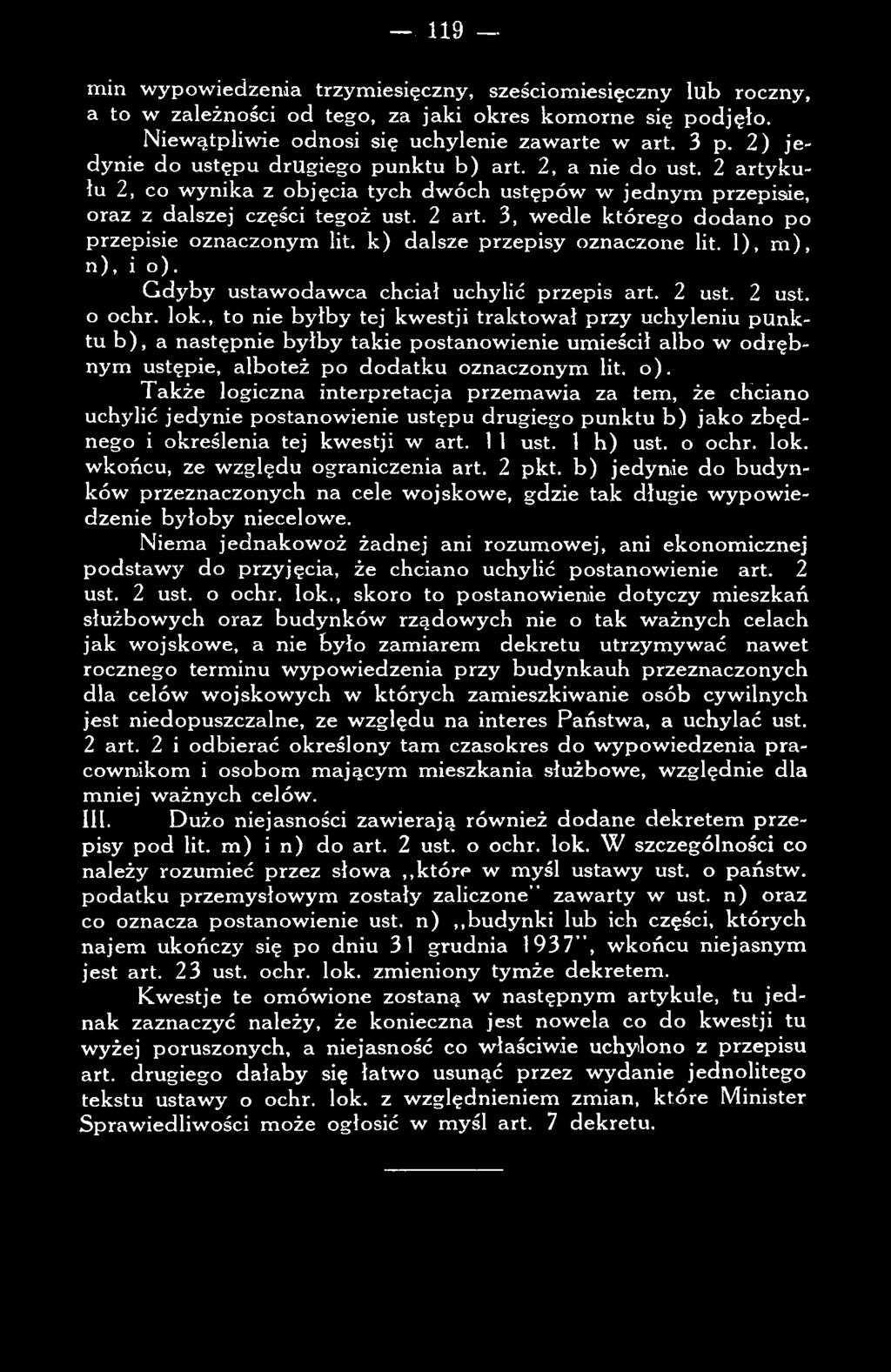 3, w edle którego d o d an o po przepisie oznaczonym lit. k ) dalsze przepisy oznaczone lit. 1), m ), n ), i o ). G d y b y ustaw odaw ca chciał uchylić przepis art. 2 ust. 2 ust. o ochr. lok.