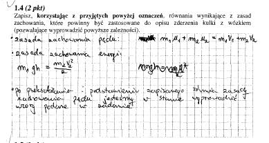 5 Zdający błędnie podstawiali wartości mas zderzających się ciał do zależności, z której oblicza się prędkość kuli.