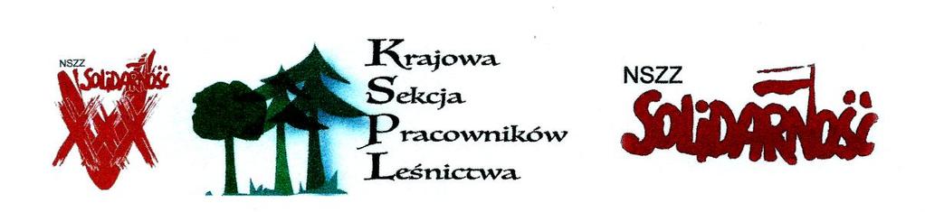 Uchwały i Stanowiska XXII WZD Krajowej Sekcji Pracowników Leśnictwa NSZZ Solidarność podjęte w dniach 22 24 marca 2017 roku w Ustroniu UCHWAŁY Uchwała nr 1/XXII/2017 XXII WZD KSPL NSZZ Solidarność w