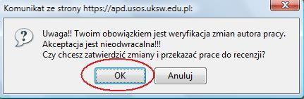 V. CZYNNOŚCI KOŃCOWE Po naciśnięci przycisku POPRAWNE DANE