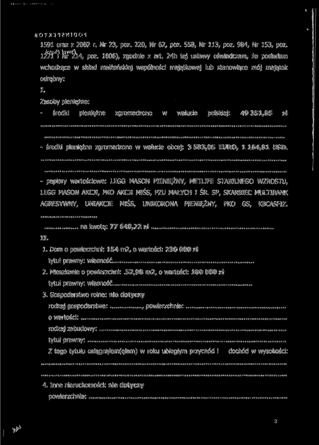 ! 1591 oraz z 2002 r. Nr 23, póz. 220, Nr 62, póz. 558, Nr 113, póz. 984, Nr 153, póz. 1271 i Nr 214, póz. 1806), zgodnie z art.