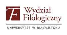 COLLOQUIA ORIENTALIA BIALOSTOCENSIA Katedra Germanistyki, Romanistyki, Slawistyki i Dydaktyki Wydział Edukacji Humanistycznej Litewskiego Uniwersytetu Edukologicznego Katedra Badań Filologicznych