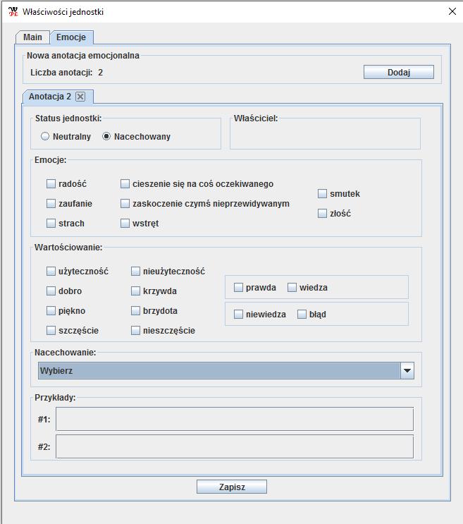Nastawienie emocjonalne Dwójka anotatorów (lingwista i psycholog) dla każdej jednostki; Superanotator, którego