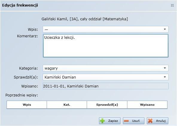 Praca z Modułem lekcyjnym Kierunek sprawdzania frekwencji można określić poprzez zaznaczenie przycisku lub.