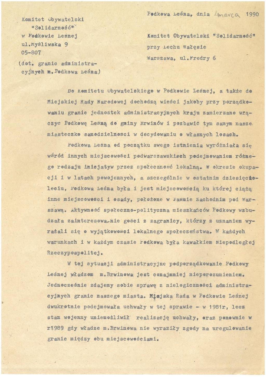 Tytuł: Tło historyczne: Data: 1990 Sygnatura 4, strona 12 15 Pismo Komitetu Obywatelskiego Solidarność w Podkowie Leśnej do Komitetu Obywatelskiego Solidarność przy Lechu Wałęsie w sprawie granic