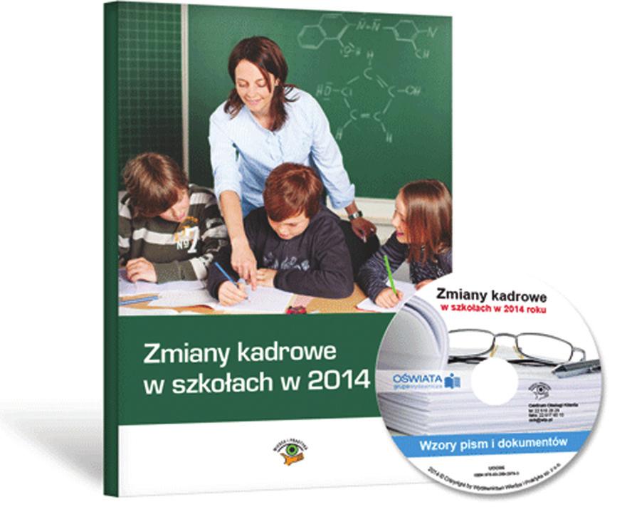 Zmiany kadrowe w szkołach w 2014 roku NOWOŚĆ! Ruch służbowy w szkołach w 2014 roku W tym roku samorządy mają zamiar zlikwidować w sumie blisko 400 szkół w całym kraju.