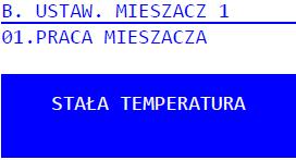 Strefy temperatur dla dni od poniedziałku do piątku. Można ustawić 2 strefy grzania, pomiędzy strefami grzania jest strefa obniżenia.