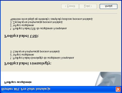 Dla użytkowników kabla interfejsu równoległego (Dla 98/98SE/Me/2000 Professional/XP/XP Professional x64 Edition) Upewnij się, że wykonałeś wszystkie instrukcje z Kroku 1 Konfiguracja Urządzenia.