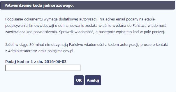 W przypadku wyboru certyfikatu niekwalifikowanego, autoryzacja podpisu wygląda nieco inaczej.