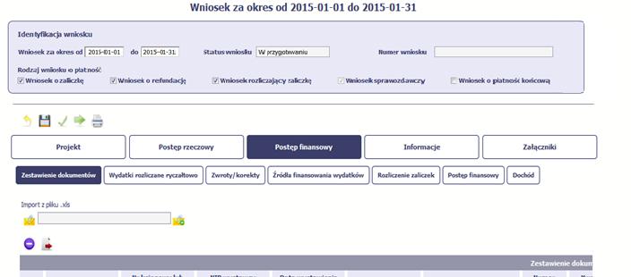 POSTĘP FINANSOWY W ramach bloku Postęp finansowy uzupełniasz dane w następujących zakładkach: Zestawienie dokumentów tutaj wprowadzasz szczegółowe informacje dotyczące wydatków poniesionych w danym