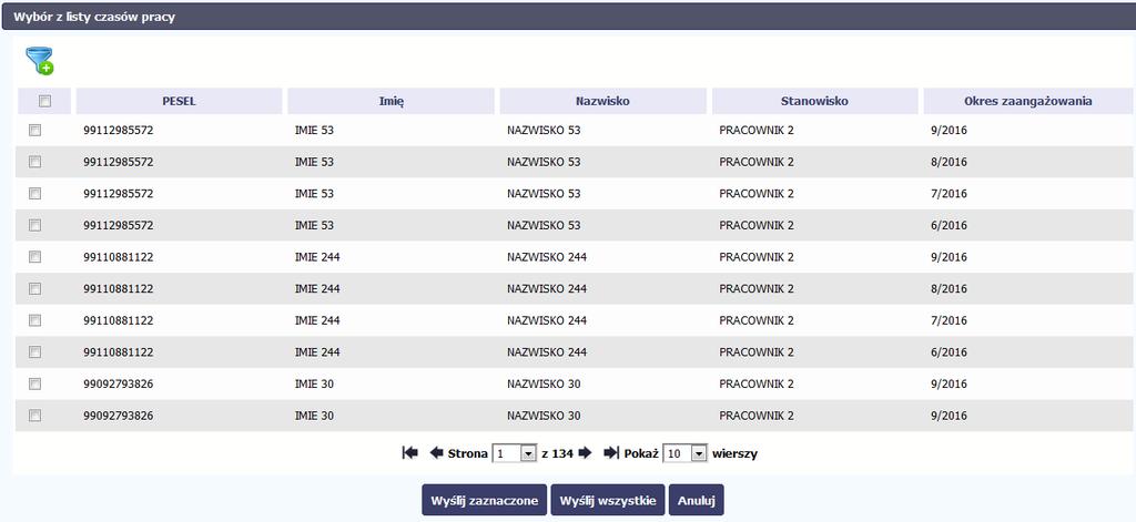 Po wyborze funkcji Prześlij wiele system wyświetla listę czasów pracy, na której masz możliwość wyboru danych, które chcesz przesłać do instytucji.
