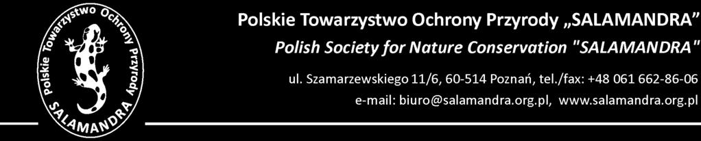 Poznań 6 stycznia 2010 r. OGŁOSZENIE O PRZETARGU NA STANOWISKO KIEROWNIKA PROJEKTU REINTRODUKCJI POPIELICY W POLSCE ZACHODNIEJ 1.