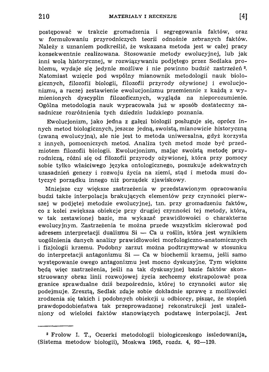 postępow ać w trakcie grom adzenia i segregow ania faktów, oraz w form ułow aniu przyrodniczych teorii odnośnie zebranych faktów.