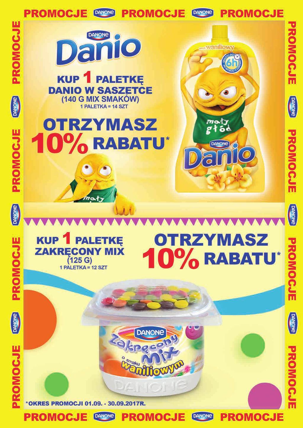 Ceny uwzględniają dodatkowy rabat 10% 1 79 Danio serek w saszetce truskawka wanilia 140 g 14 szt.