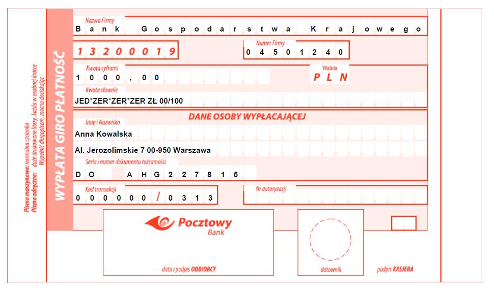 Rys. 17. Wypłata gotówkowa w Banku Pocztowym przykładowy formularz GIRO Wypłata gotówkowa w Banku Pekao S.A.