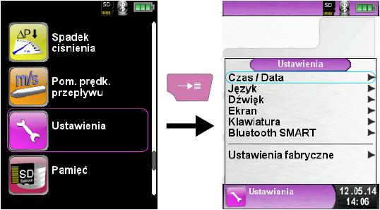 7 Menu konfiguracji Ustawienia Wywołanie menu konfiguracji Ustawienia (kolor menu: różowy) Menu konfiguracji Ustawienia można uruchomić z strony startowej analizatora spalin lub z menu głównego