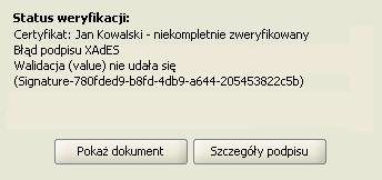 Rysunek 49: Nieprawidłowa wartość podpisu Rysunek 50: Nieprawidłowy certyfikat 4.3.5. Menu kontekstowe Aby uruchomić menu kontekstowe należy nacisnąć prawym klawiszem myszki w dowolnym miejscu na liście.