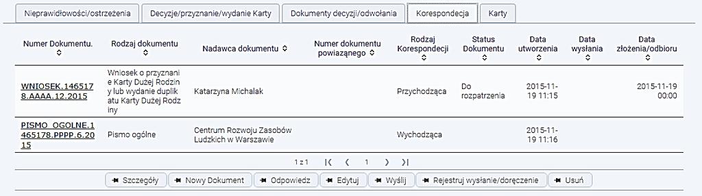 System utworzy też pismo z informacją o pozytywnym rozpatrzeniu wniosku (zakładka Korespondencja), które w przypadku obsługi wniosku złożonego w postaci elektronicznej powinno zostać wysłane do