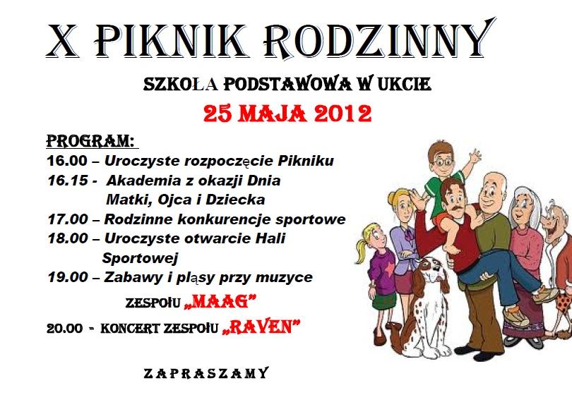 Piknik Rodzinny w Ukcie : 25-05-2012, 16:00 Imprezy rozrywkowe Szkoła Podstawowa w Ukcie :
