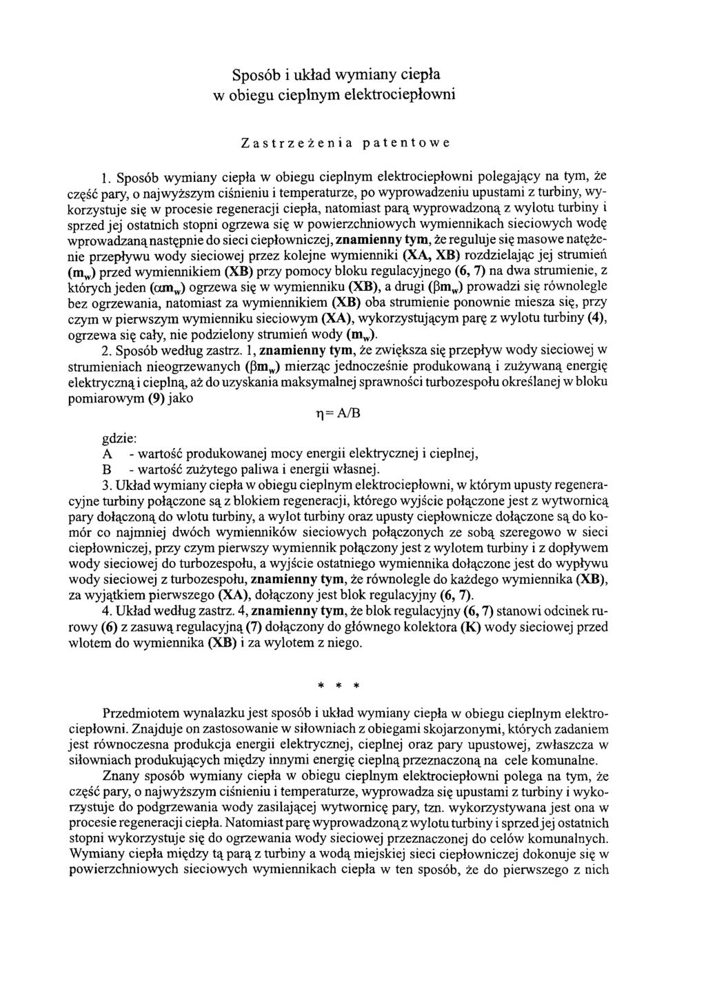 Sposób i układ wymiany ciepła w obiegu cieplnym elektrociepłowni Zastrzeżenia patentowe 1.