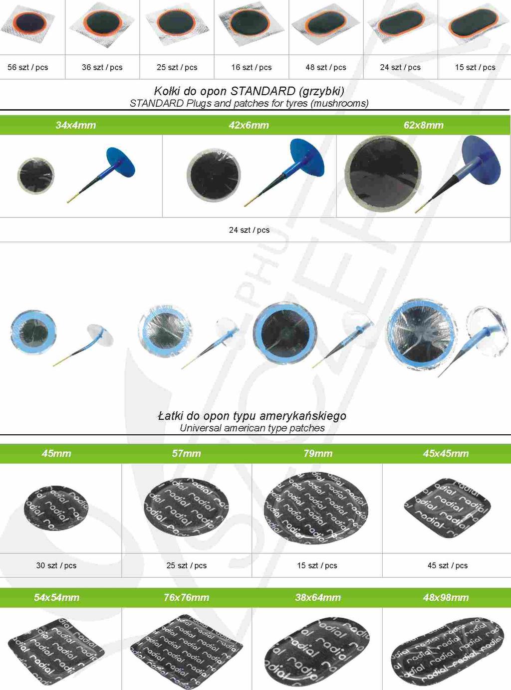 Materiały naprawcze / Repair materials 25mm 02-00-01 30mm 56 szt / pcs 36 szt / pcs 40x4mm 40mm Łatki do dętek STANDARD STANDARD tube patches 52mm 34x24mm 25 szt / pcs 16 szt / pcs 48 szt / pcs