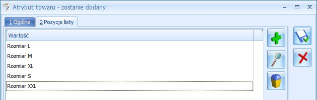 W przypadku atrybutu typu lista w zakładce Pozycje listy należy utworzyć