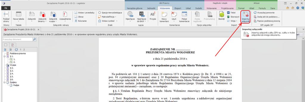 Dysponując przygotowanym dokumentem w trybie załącznika, możemy go scalić z istniejącym plikiem aktu, który ma być docelowym