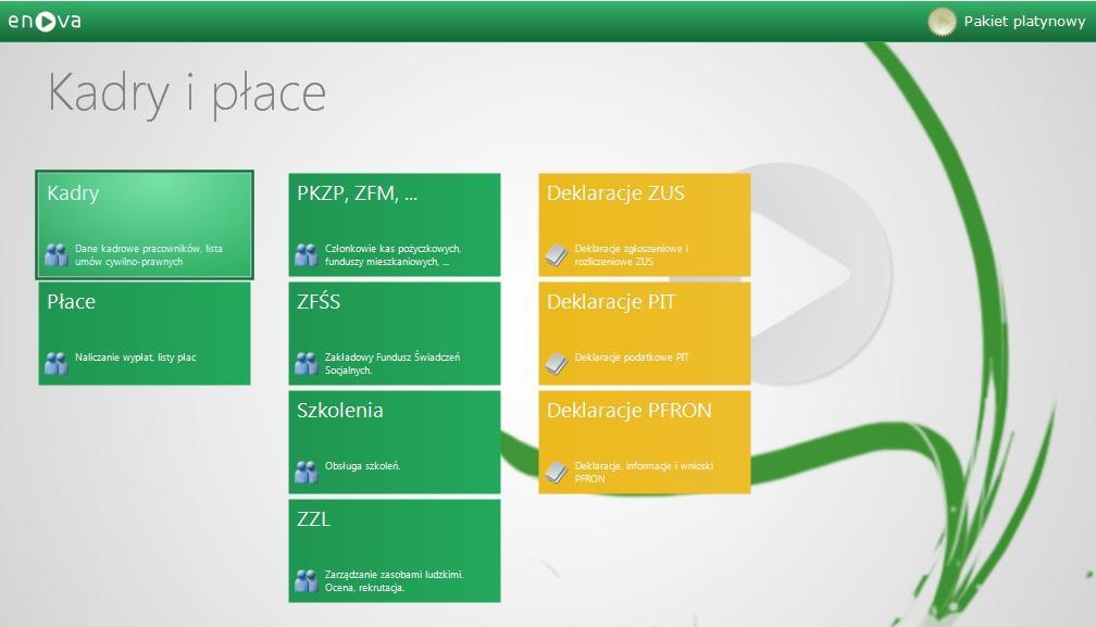 Moduł Kadry i Płace Struktura funkcjonalna programu System enova Kadry Płace funkcjonalnie podzielony został na moduły (foldery): Kadry Płace PKZP, ZFM, ZFŚS (wersja platynowa) Szkolenia ZLL (wersja