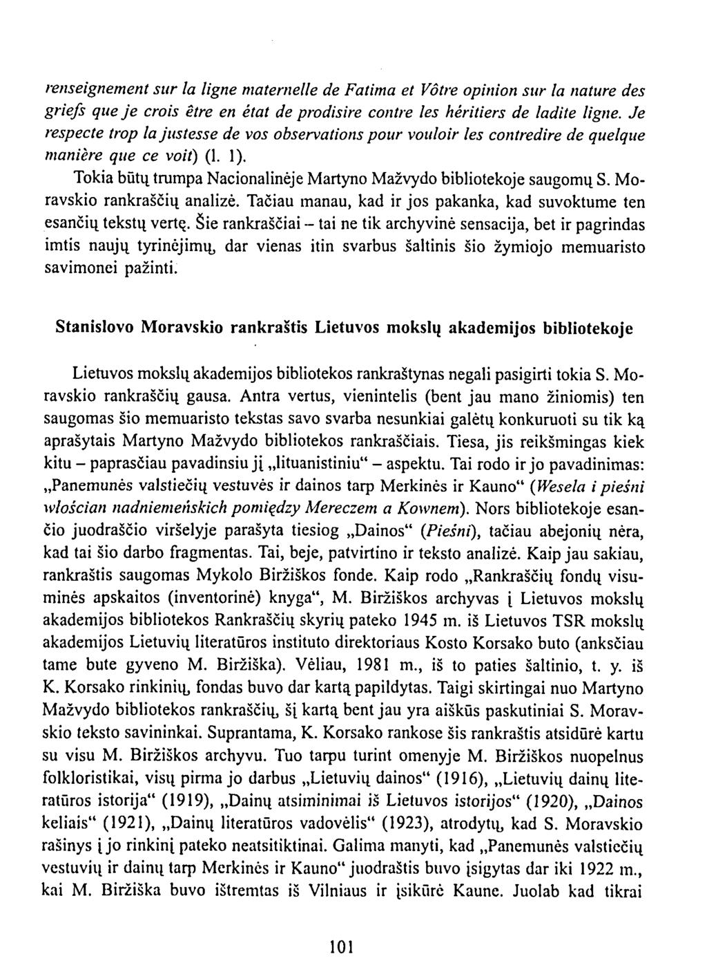 renseignement sur la Ugne maternelle de Fatima et Voire opinion sur la nature des griefs que je crois etre en etat de prodisire contrę les hėritiers de ladite Ugne.