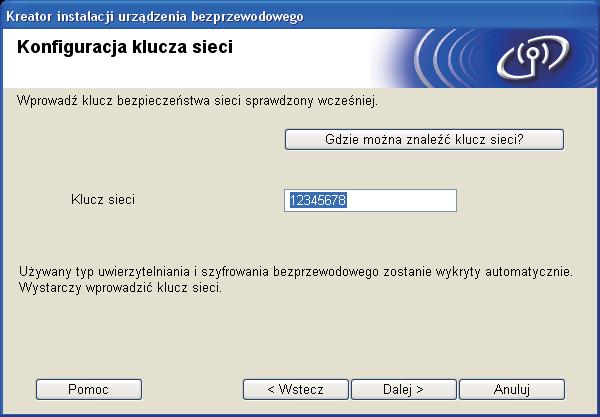 Czteropoziomowy wskźnik po prwej stronie wyświetlz LCD urzązeni wskzuje poziom sygnłu ezprzewoowego z ezprzewoowego punktu ostępowego/router.