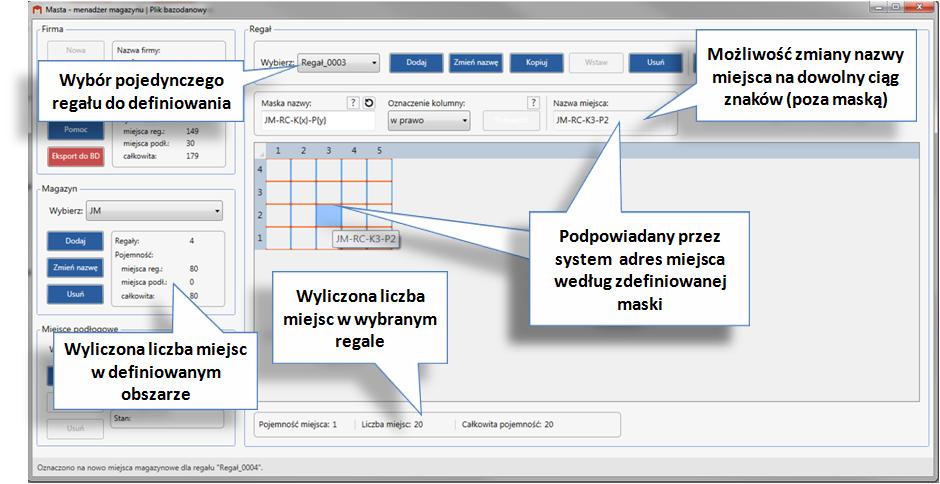 SEKCJA INNE Krok 5 Uwaga: rys. 71. Zdefiniowanie nowego magazynu zdefiniowany regał 3 Redefiniowanie istniejącego regału.