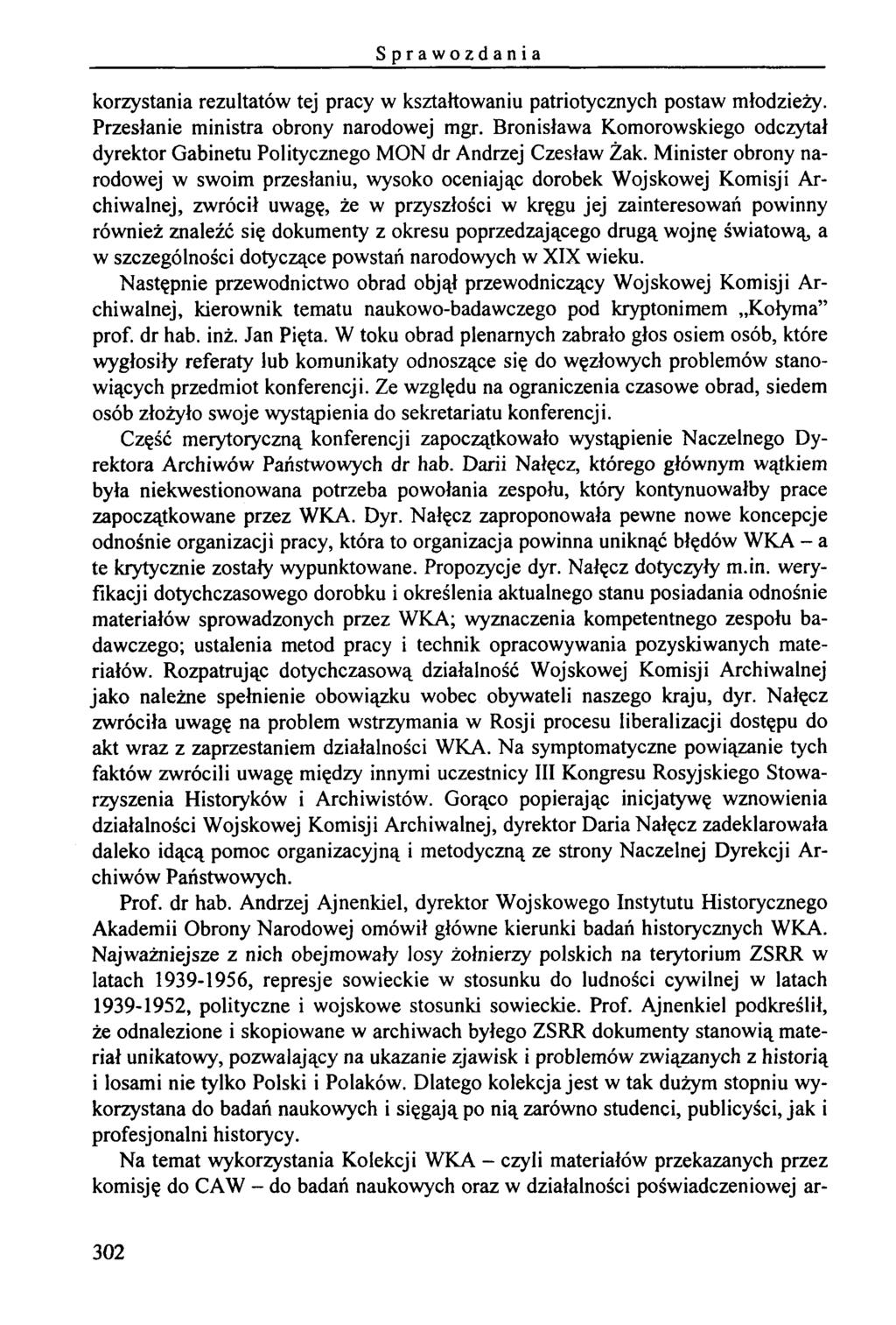 korzystania rezultatów tej pracy w kształtowaniu patriotycznych postaw młodzieży. Przesłanie m inistra obrony narodowej mgr.