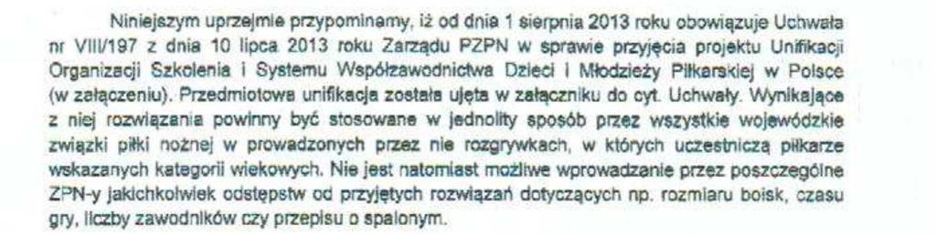 Uchwała nr VIII/221 z dnia 10 lipca 2013 roku Zarządu Polskiego Związku Piłki Nożnej w sprawie zmiany Uchwały nr IX/140 z dnia 3 i 7 lipca 2008 r.