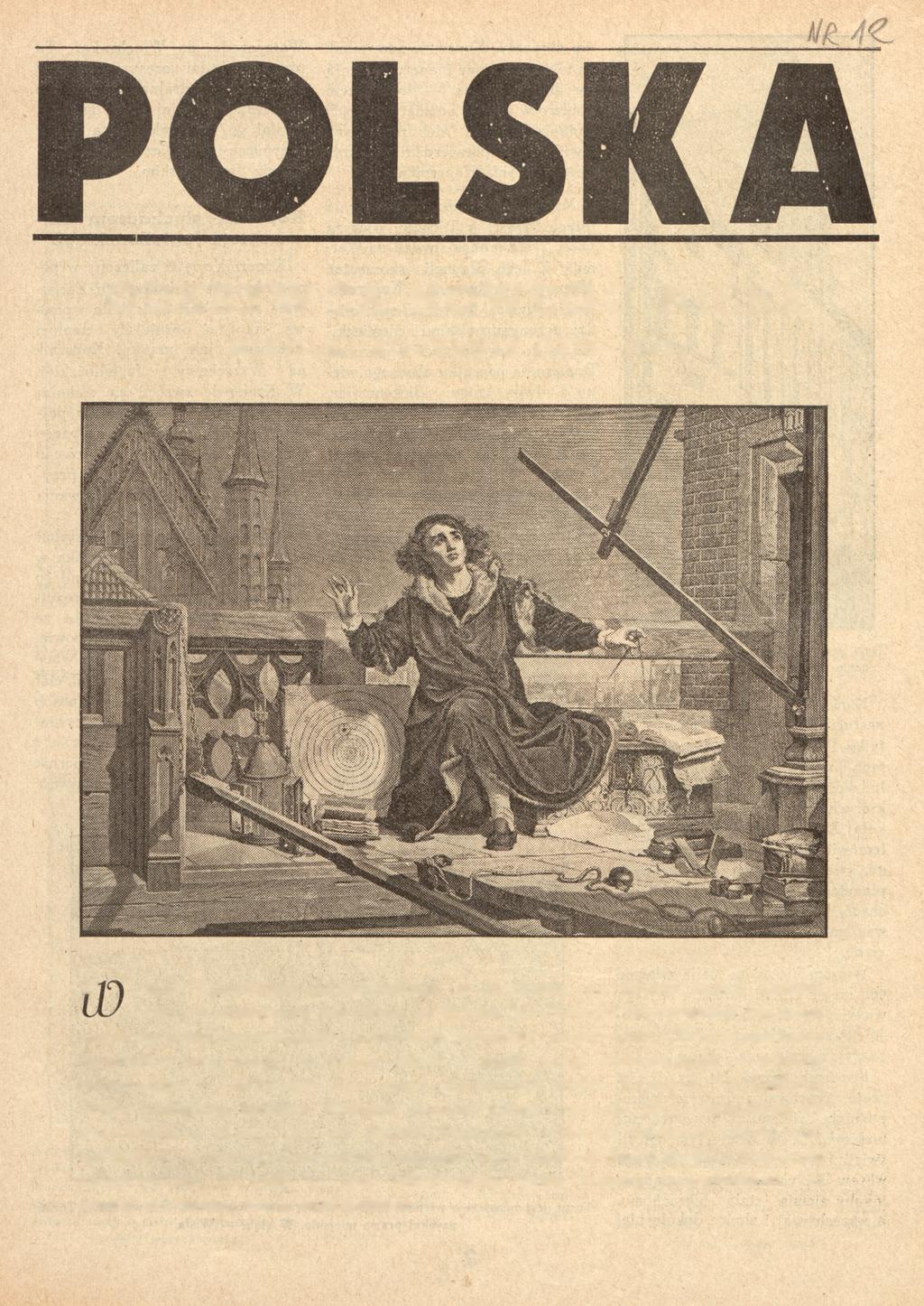 ODKRYWCA NOWEGO NIEBA MIKOŁAJ KOPERNIK (1473-1543) 1 auli Uniwersytetu Jagiellońskiego w Krakowie, na ścianie ponad katedrą rektora zawieszony jest obraz, na którym Jan Matejko mistrzowskim pendzlem