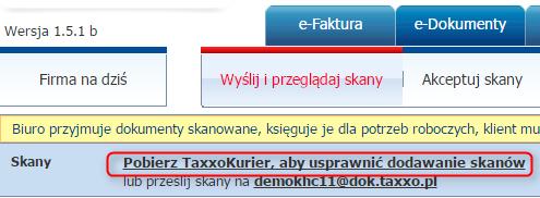 Dodawanie skanów z wykorzystaniem aplikacji TaxxoKurier W przypadku firm, które wysyłają duże ilości skanowanych dokumentów do księgowości istotnym udogodnieniem będzie