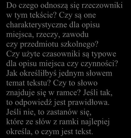 4. Rozumienie tekstów pisanych 27 Zadanie 17. Zdecyduj, o czym jest każdy tekst (17.1. 17.3.). Dopasuj do każdego tekstu właściwy temat (A D). Wpisz odpowiednią literę w każdą kratkę. Uwaga!