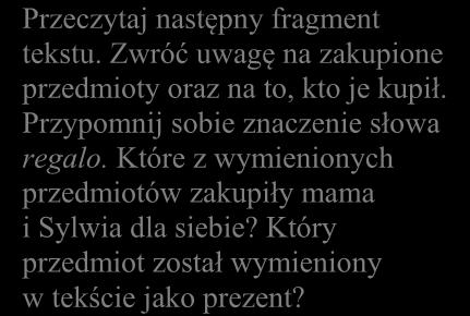 Który przedmiot został wymieniony w tekście jako prezent? Poprawne rozwiązania 21.1. C 21.2. C 21.3. A 21.4. B Zadanie 22. Przeczytaj tekst. Wybierz poprawną odpowiedź.