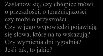 Rozwiązując zadania, skup się więc na tym, co w danej chwili jest dla Ciebie najważniejsze, na przykład na konkretnej informacji, którą masz wyszukać w tekście.