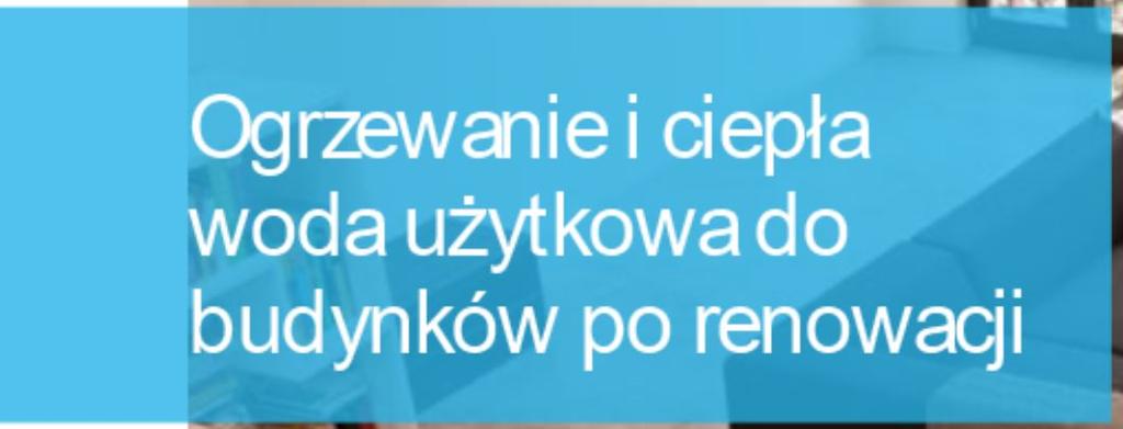 ogrzewania i ciepłej wody użytkowej temperaturę wody można podnieść do 80 C ūpotrzebna jest tylko